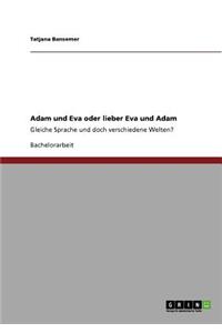 Adam und Eva oder lieber Eva und Adam