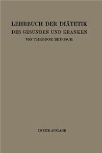 Lehrbuch der Diätetik des Gesunden und Kranken