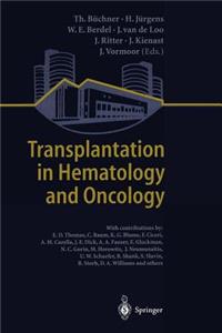 Transplantation in Hematology and Oncology