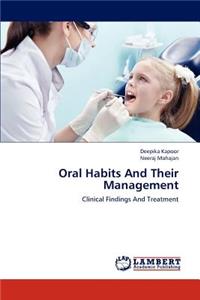 Oral Habits And Their Management