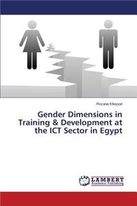 Gender Dimensions in Training & Development at the ICT Sector in Egypt
