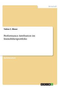 Performance Attribution im Immobilienportfolio