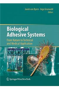 Biological Adhesive Systems