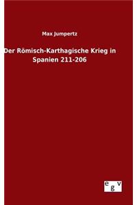 Der Römisch-Karthagische Krieg in Spanien 211-206