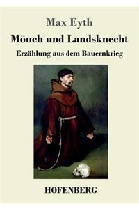 Mönch und Landsknecht