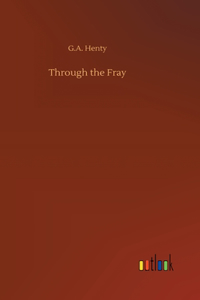 Through the Fray