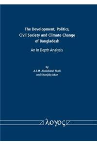 Development, Politics, Civil Society and Climate Change of Bangladesh