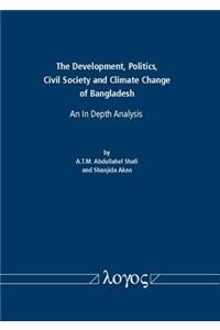 Development, Politics, Civil Society and Climate Change of Bangladesh