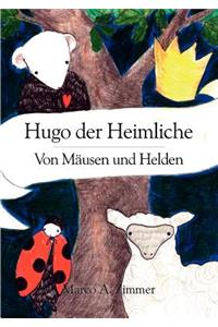 Hugo der Heimliche