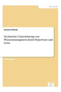 Technische Unterstützung von Wissensmanagment durch Hyperware und Lotus