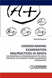 Understanding Examination Malpractices in Kenya