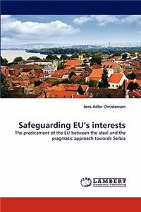 Safeguarding Eu's Interests