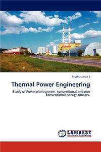 Thermal Power Engineering