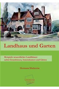 Landhaus Und Garten