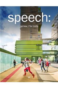 Speech: 14 for Kids