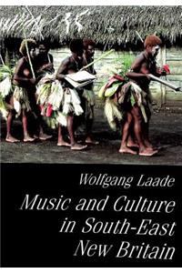 Music and Culture in South-East New Britain