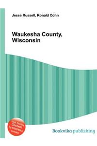 Waukesha County, Wisconsin
