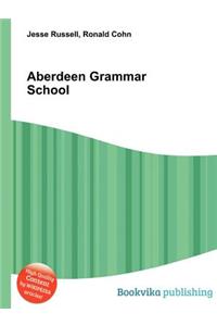 Aberdeen Grammar School