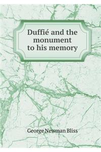 Duffie and the Monument to His Memory