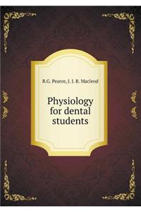 Physiology for Dental Students