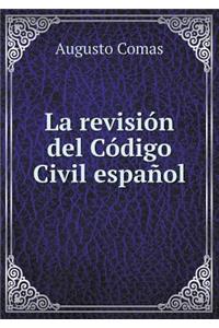 La revisión del Código Civil español