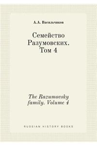 The Razumovsky family. Volume 4