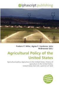 Agricultural Policy of the United States