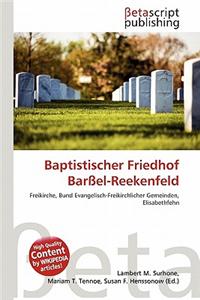Baptistischer Friedhof Bar El-Reekenfeld