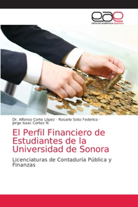 Perfil Financiero de Estudiantes de la Universidad de Sonora
