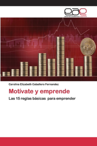 Motívate y emprende