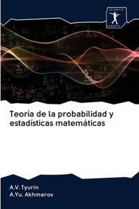 Teoría de la probabilidad y estadísticas matemáticas