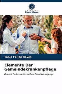 Elemente Der Gemeindekrankenpflege