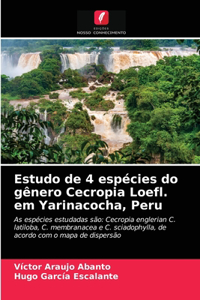 Estudo de 4 espécies do gênero Cecropia Loefl. em Yarinacocha, Peru