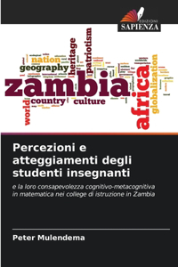 Percezioni e atteggiamenti degli studenti insegnanti