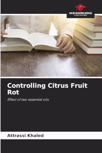 Controlling Citrus Fruit Rot