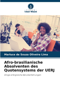 Afro-brasilianische Absolventen des Quotensystems der UERJ