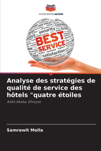 Analyse des stratégies de qualité de service des hôtels 