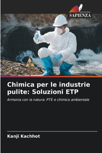 Chimica per le industrie pulite