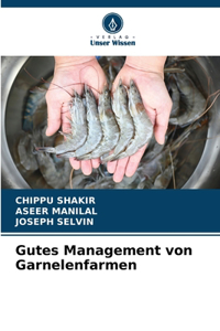 Gutes Management von Garnelenfarmen