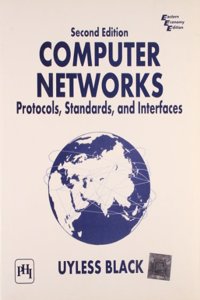 Computer Networks : Protocols, Standards, And Interfaces