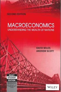 Macroeconomics: Understanding The Wealth Of Nations, 2Nd Ed