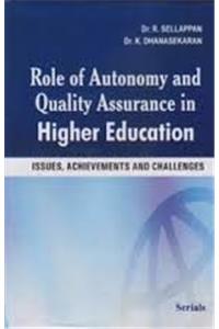 Role Of Autonomy And Quality Assurance In Higher Education