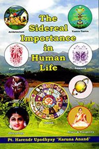 Sideral Importance in Human Life
