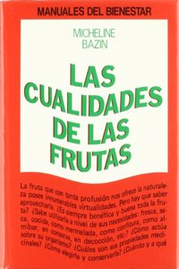 CUALIDADES DE LAS FRUTAS, LAS