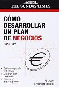 Como Desarrollar Un Plan de Negocios / How to Develop a Business Plan