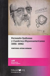 Fernando Quinones y Cuadernos Hispanoamericanos. (1955-1996)