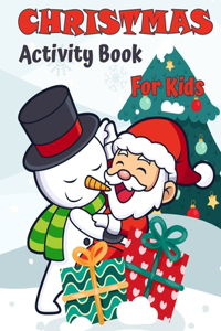 Christmas Activity Book For Kids Ages 4-8 and 8-12