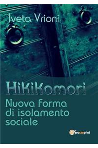 Hikikomori- Nuova forma di isolamento sociale