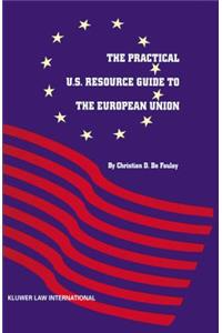 The Practical U.S. Resource Guide to the European Union