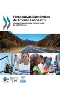 Perspectivas Economicas de America Latina 2012
